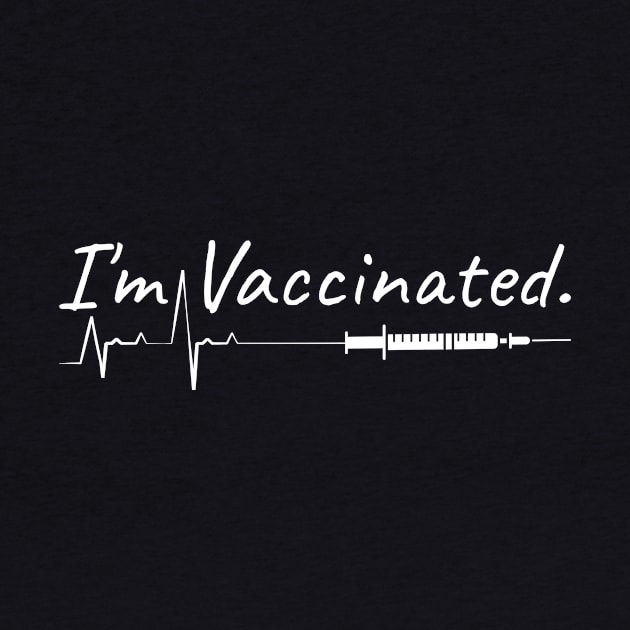 I'm Vaccinated Heartbeat Gift by Shirtglueck